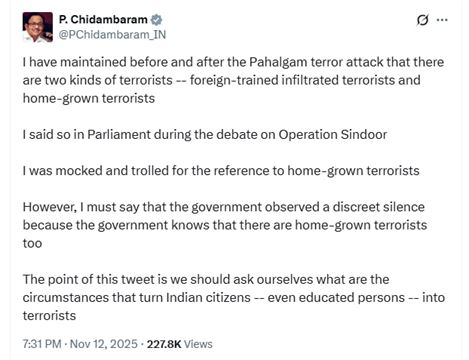 ચિદમ્બરમે X પર શું કહ્યું?